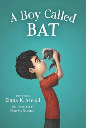 A Boy Called Bat (The Bat Series, 1) Paperback  Illustrated, March 13, 2018