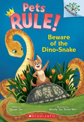 Beware of the Dino-Snake: A Branches Book (Pets Rule! #8) Paperback  December 2, 2025