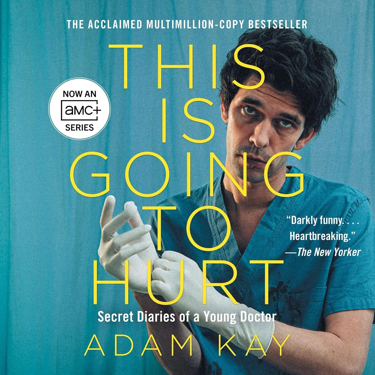 This Is Going to Hurt: Secret Diaries of a Young Doctor Audio CD  Unabridged, March 8, 2022